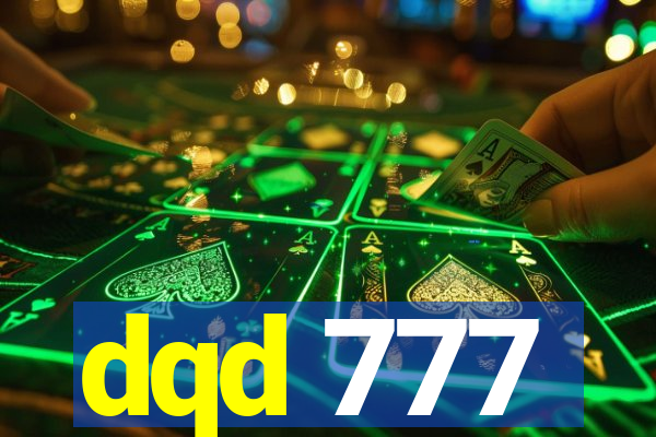 dqd 777